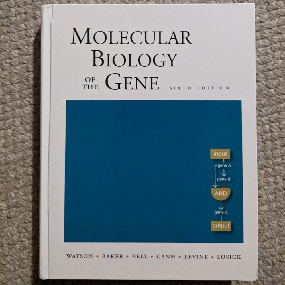 Molecular Biology of Gene textbook, 6th edition